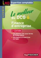 6, Le meilleur du DCG 6 Finance d'entreprise 2e édition, le meilleur du DCG 6