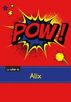 Le carnet d'Alix - Blanc, 96p, A5 - Comics