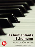 Les huit enfants Schumann