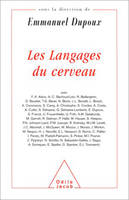 Les Langages du cerveau, Textes en l'honneur de Jacques Mehler