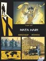 Rendez-vous avec X - Mata Hari, Rendez-vous avec X - Mata Hari