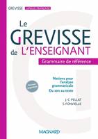 Le Grevisse de l'enseignant - Grammaire de référence, Le Grevisse de l'enseignant - Grammaire de référence