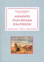 Mémento d'un paysan d'autrefois