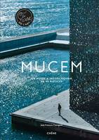 Mucem - Ça, c'est de l'art, Un musée à (re)découvrir en 40 notices