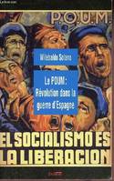 Le POUM Révolution dans la guere d'Espagne - Collection Utopie Critique., révolution dans la guerre d'Espagne