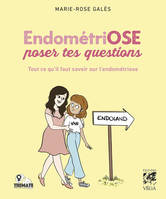 EndométriOSE, Poser tes questions