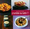 Crumble ou tatin ?