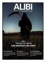 9, Alibi n°9 : Tueurs en série, Les semeurs de mort