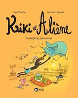 Kiki et Aliène, Tome 08, Camping sauvage