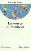 La source du bonheur