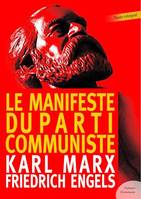 Le Manifeste du Parti Communiste, Contient également le texte de l'Internationale