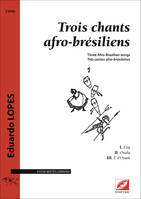 Trois chants afro-brésiliens