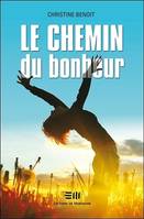 Le chemin du bonheur