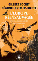 L'Europe réensauvagée, Vers un nouveau monde