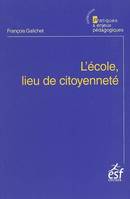 L'école lieu de citoyenneté