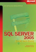 SQL Server 2005 - Les outils du développeur - Livre+compléments en ligne, Microsoft