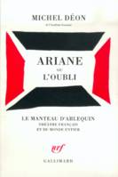 Ariane ou L'oubli, [Paris, Nouveau Théâtre Mouffetard, 19 janvier 1993]
