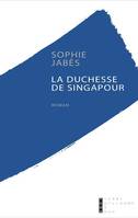 La duchesse de Singapour
