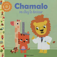 Chamalo va chez le docteur