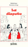 La dispute