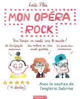 0, Mon opéra rock, Une troupe en route vers le succès