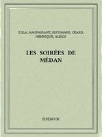 Les soirées de Médan