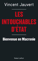 Les Intouchables d'Etat