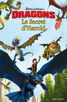 Dragons, LE SECRET D'HAROLD, Le secret d'Harold