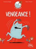 2, Le chat pelote T2 - Vengeance