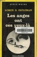 Les Anges ont ces yeux-là