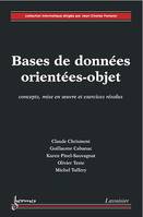 Bases de données orientées-objet, Concepts, mise en œuvre et exercices résolus