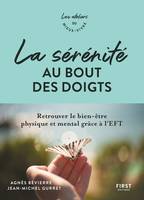 La sérénité au bout des doigts