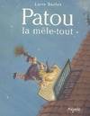 PATOU LA MELE-TOUT