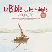 La Bible pour les enfants (jaquette blanche), Autour de Jésus