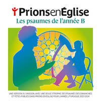 Prions en Église - Les psaumes de l'année B