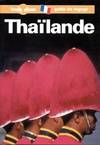 Thailande. : 3ème édition, guide de voyage