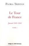 Le tour de France (Tome 1), Journal (1843-1844)
