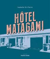 HOTEL MATAGAMI