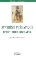 SYNTHESE THEMATIQUE D'HISTOIRE ROMAINE