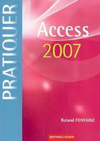 PRATIQUER ACCESS 2007