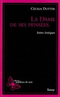 DAME DE SES PENSEES : LETTRES EROTIQUES (LA)