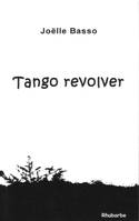 Tango revolver, (nouvelles)