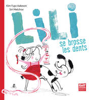 LILI SE BROSSE LES DENTS