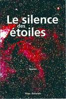 Le silence des étoiles