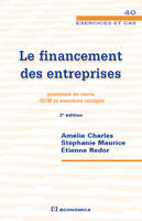 Le financement des entreprises - questions de cours, QCM et exercices corrigés