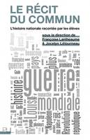 Le Récit du commun, L'histoire nationale racontée par les élèves