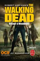 8, Retour à Woodbury (The Walking Dead, Tome 8)
