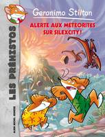 Les préhistos, 2, Alerte aux météorites sur Silexcity !