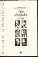 Histoire de la psychanal. en russie