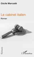 Le cabinet italien, Roman